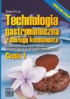 Technologia gastronomiczna z obsługą konsumenta. Część 2