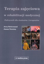 Terapiaj zajęciowa w rehabilitacji medycznej