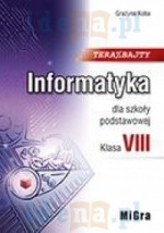 Teraz bajty. Informatyka. Klasa 8. Szkoła podstawowa. Podręcznik