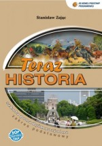 Teraz historia. Klasa 1-3, liceum / technikum. Historia. Podręcznik. Zakres podstawowy