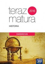 Teraz matura. Historia Vademecum 2019