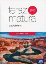 Teraz matura. Geografia. Vademecum 2019