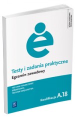 Testy i zadania praktyczne. Egzamin zawodowy. Technik handlowiec