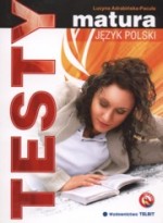 Język polski. Matura. Testy