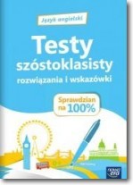 Testy szóstoklasisty Język Angielski  Sprawdzian na 100%