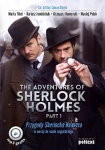 The Adventures of Sherlock Holmes (part I) Przygody Sherlocka Holmesa w wersji do nauki angielskiego