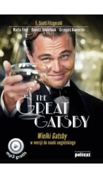 The Great Gatsby. Wielki Gatsby w wersji do nauki angielskiego