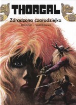 Thorgal 1. Zdradzona czarodziejka