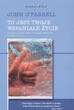 To jest Twoje wspaniałe życie