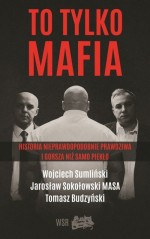 To tylko mafia