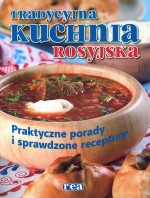 TRADYCYJNA KUCHNIA ROSYJSKA BR 