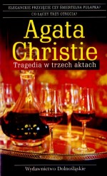 Tragedia w trzech aktach