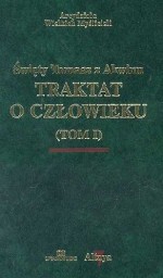 Traktat o człowieku. Tom 1-2 komplet. Arcydzieła Wielkich Myślicieli