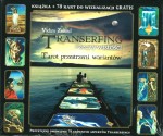 Transerfing rzeczywistości. Tarot przestrzeni wariantów