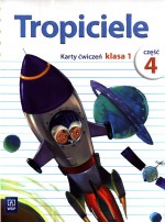 Tropiciele 1 Karty ćwiczeń Część 4