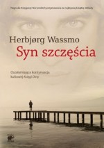 Trylogia Diny. Tom 2. Syn szczęścia