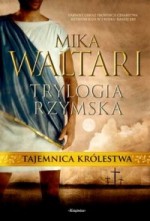 Trylogia rzymska. Tajemnica Królestwa