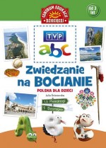 TVP abc. Zwiedzanie na bocianie. Polska dla dzieci