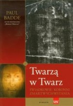 Twarzą w Twarz. Świadkowie koronni zmartwychwstania