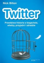 Twitter. Prawdziwa historia o władzy, przyjaźni i zdradzie