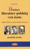 TWÓRCY LITERATURY POLSKIEJ I ICH DZ PRINTEX 83-86025-12-3