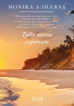 Tylko morze zapamięta