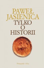 Tylko o historii