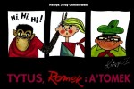 Tytus, Romek i A`tomek. Księga 1