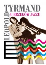 U BRZEGÓW JAZZU OP. 