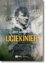 Uciekinier. Karty historii