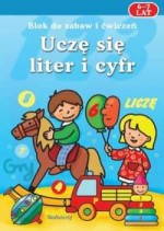 Uczę się liter i cyfr. Blok do zabaw i ćwiczeń. 6-7 lat