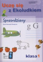 Uczę się z Ekoludkiem. Klasa 1, szkoła podstawowa. Sprawdziany