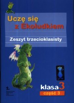 Uczę się z Ekoludkiem. Klasa 3, szkoła podstawowa, część 3. Język polski. Zeszyt trzecioklasisty