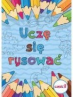 Uczęsię rysować część 2