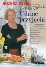 UDANE PRZYJĘCIA/POLECA BOŻENA DYKIE PUBLICAT 978-83-245-1024-5