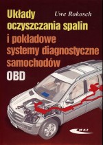 Układy oczyszczania spalin i pokładowe systemy diagnostyczne samochodów