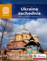 Ukraina zachodnia - Tam szum Prutu, Czeremoszu