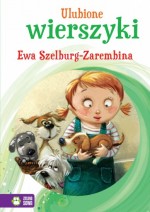 Ulubione wierszyki. Ewa Szelburg-Zarembina