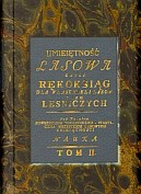 Umiejętność lasowa czyli Rękoksiąg dla właścicieli lasów i ich leśniczych. Tom II