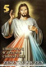 Umiłowani w Jezusie Chrystusie. Klasa 5, szkoła podstawowa. Religia. Zeszyt ćwiczeń