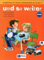 Und so weiter. Klasa 4, szkoła podstawowa. Podręcznik. Język niemiecki