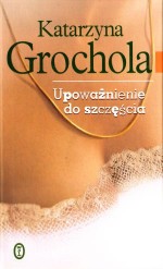 Upoważnienie do szczęścia