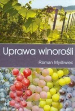 Uprawa winorośli