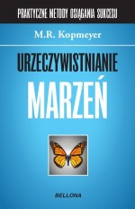 Urzeczywistnianie marzeń