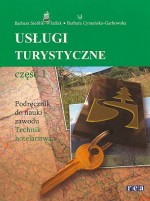 Usługi turystyczne. Część 1. Podręcznik do nauki zawodu. Technik hotelarstwa.