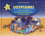 Usypianki czyli piosenki na dziecięce masażyki do usypiania