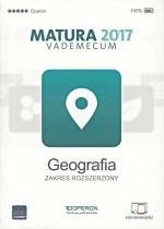 Vademecum Matura 2017. Geografia. Zakres rozsz