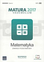 Vademecum Matura 2017. Matematyka. Zakres podst