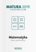 Vademecum Matura 2019. Matematyka. Zakres podstawowy