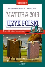 Język polski. Matura 2013. Vademecum + kod dostępu online